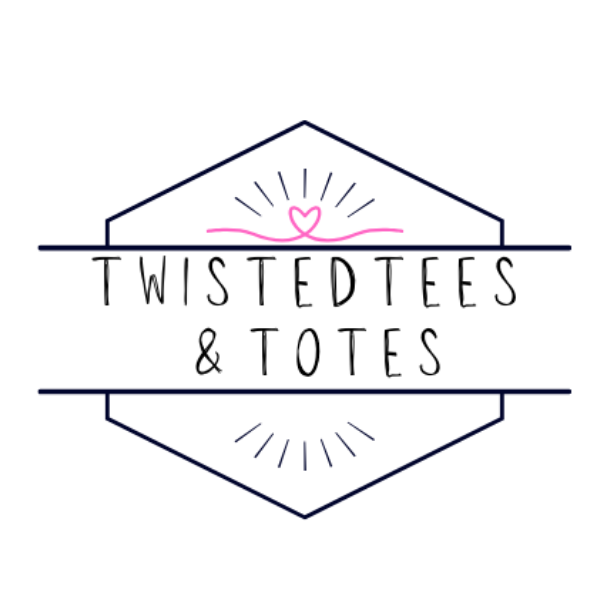 Twisted Tees and Totes